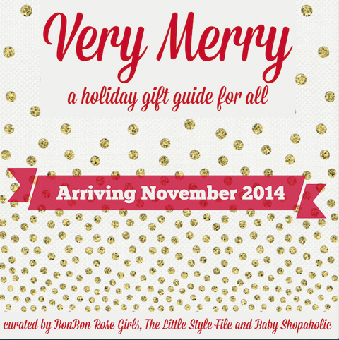 Very Merry 2014 Holiday Gift Guide - BonBon Rose Girls